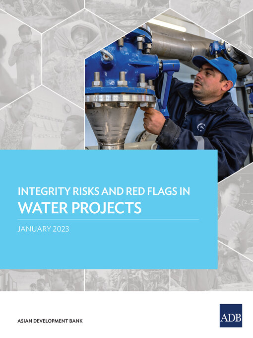 Title details for Integrity Risks and Red Flags in Water Projects by Asian Development Bank - Available